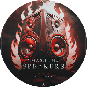 ARG012 | Vazooka - Smash The Speakers