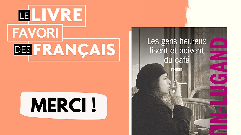 "Les gens heureux lisent et boivent du café" est le 15eme livre favori des Français !