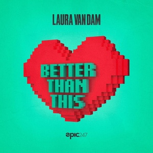 Laura van Dam - Better Than This