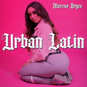 Urban Latin Playlist