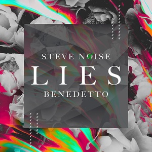 Lies (feat. Benedetto)