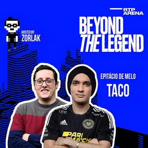 Beyond The Legend #12 - zorlaK entrevista Taco