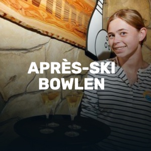 Apres ski bowlen