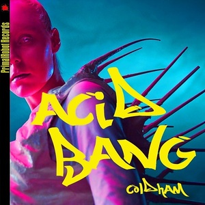 Grab a copy of 'Acid Bang' for your next rave!